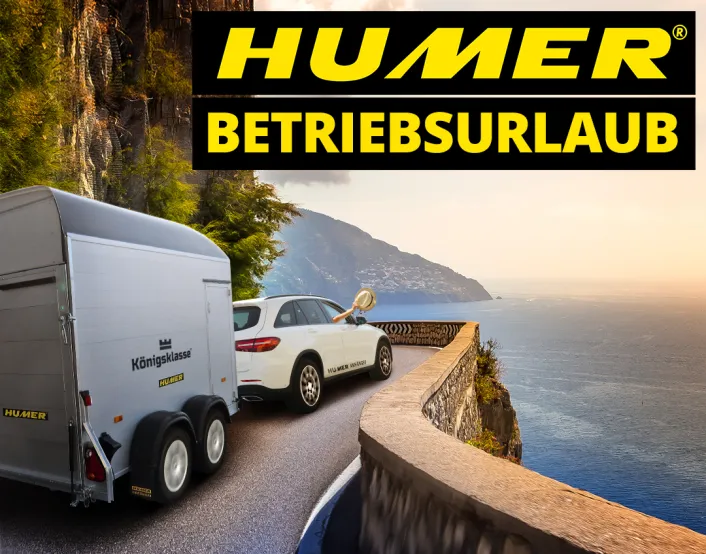 HUMER Betriebsurlaub
